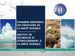 Lire la suite à propos de l’article Chambre nationale des praticiens de santé durable 7 octobre 2022 (Angers – 49)