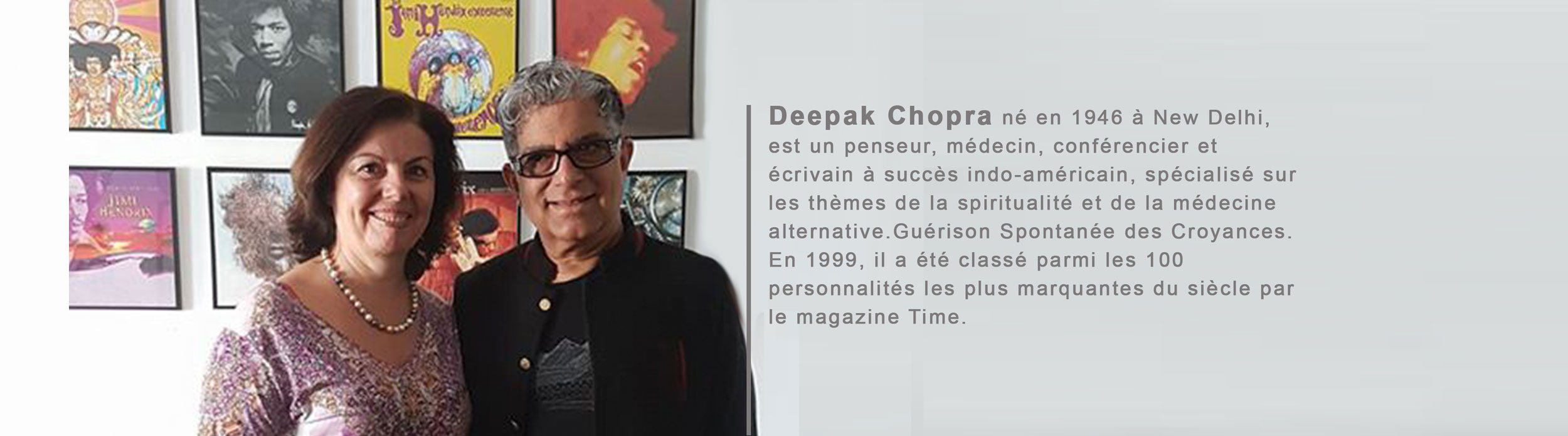 Deepak Chopra et Catherine Frade