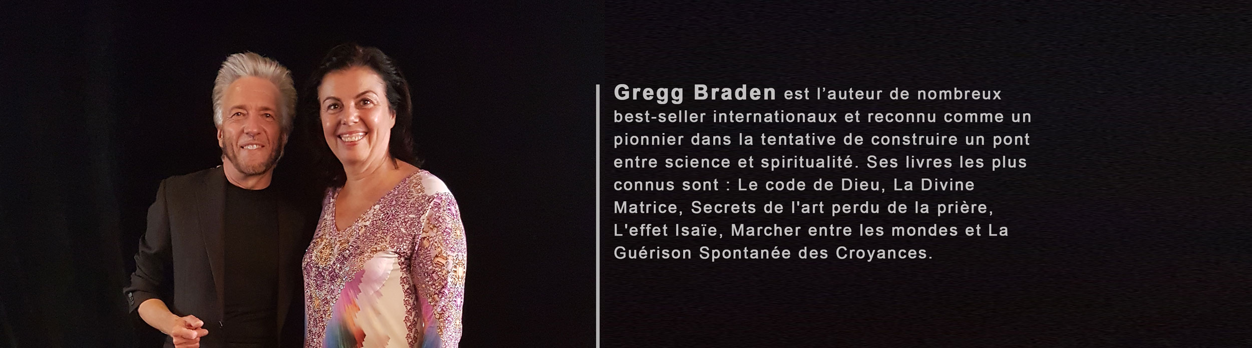 Gregg Braden avec Catherine Frade